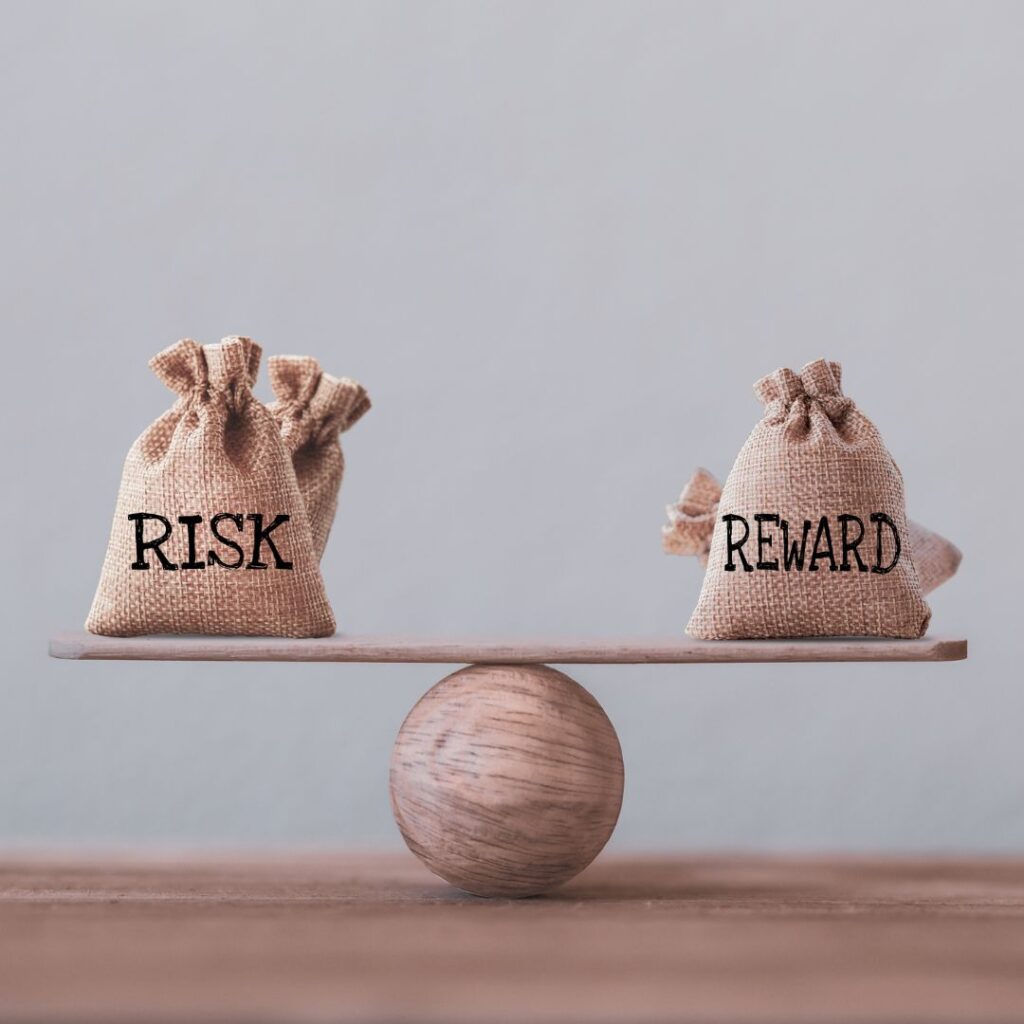 balancing risk and reward
